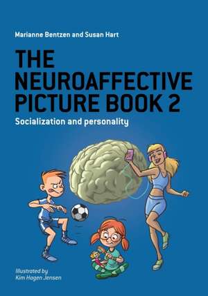 The Neuroaffective Picture Book 2 de Marianne Bentzen