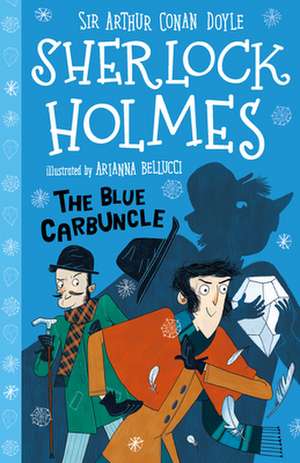 The Blue Carbuncle de Arthur Conan Doyle