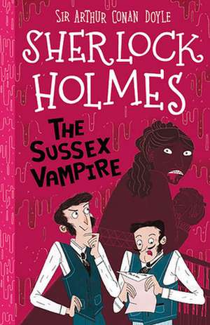 The Sussex Vampire de Arthur Conan Doyle