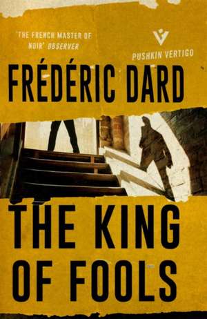 The King of Fools de Frederic Dard