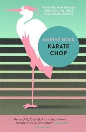 Nors, D: Karate Chop