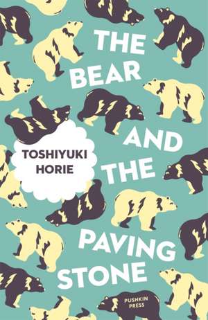 The Bear and the Paving Stone de Toshiyuki Horie