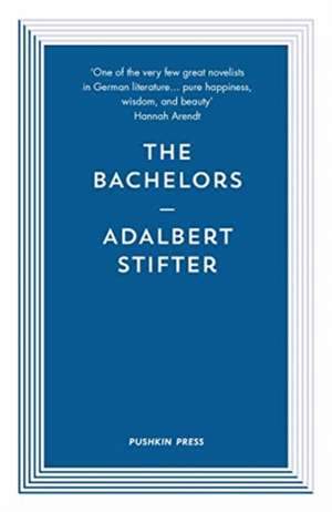 The Bachelors de Adalbert Stifter