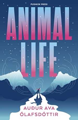 Animal Life de AuÃ°ur Ava Olafsdottir