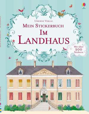 Mein Stickerbuch: Im Landhaus de Megan Cullis