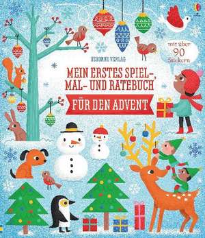 Mein erstes Spiel-, Mal- und Ratebuch für den Advent de Lucy Bowman