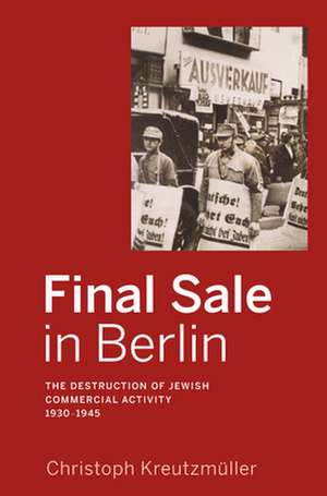 Final Sale in Berlin de Christoph Kreutzmuller