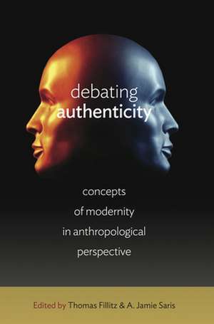 Debating Authenticity de Thomas Fillitz