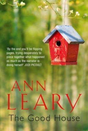 The Good House de Ann Leary