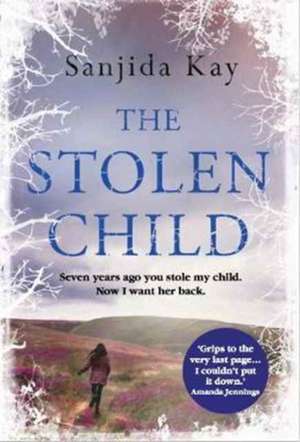 The Stolen Child de Sanjida Kay