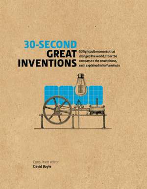 30-Second Great Inventions de David Boyle