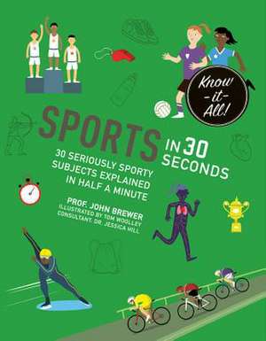 Sports in 30 Seconds de John Brewer