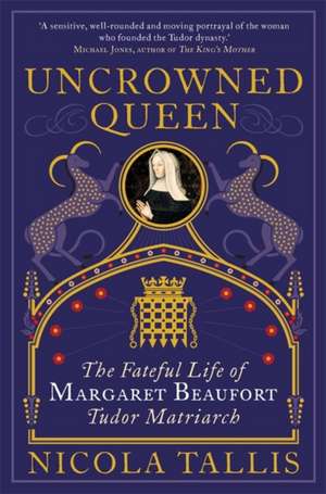Uncrowned Queen de Nicola Tallis