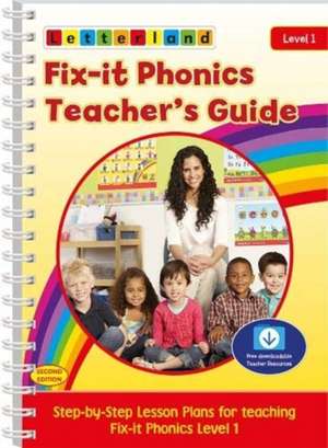 Holt, L: Fix-it Phonics - Level 1 - Teacher's Guide (2nd Edi de Lisa Holt