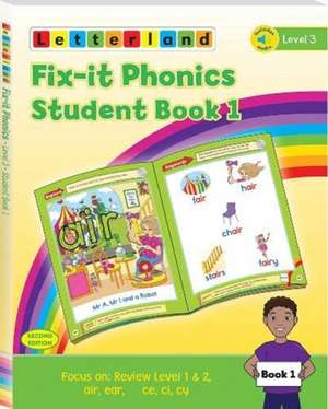 Fix-it Phonics - Level 3 - Student Book 1 (2nd Edition) de Lisa Holt