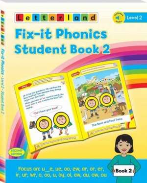 Fix-it Phonics - Level 2 - Student Book 2 (2nd Edition) de Lisa Holt