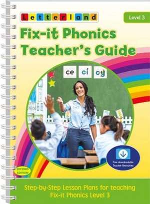 Fix-it Phonics - Level 3 -Teacher's Guide (2nd Edition) de Lisa Holt