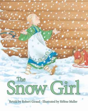 The Snow Girl de Robert Giraud