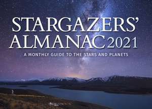 Mizon, B: Stargazers' Almanac: A Monthly Guide to the Stars de Bob Mizon