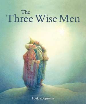 The Three Wise Men de Loek Koopmans