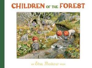 Children of the Forest de Elsa Beskow