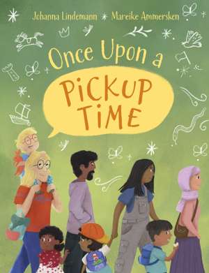 Once Upon a Pickup Time de Johanna Lindemann