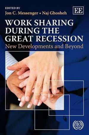 Work Sharing during the Great Recession – New Developments and Beyond de Jon C. Messenger