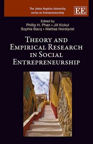 Theory and Empirical Research in Social Entrepreneurship de Phillip H. Phan