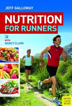 Nutrition for Runners de Jeff Galloway