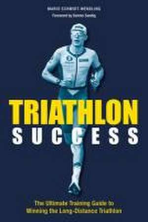 Triathlon Success de Mario Schmidt-Wendling