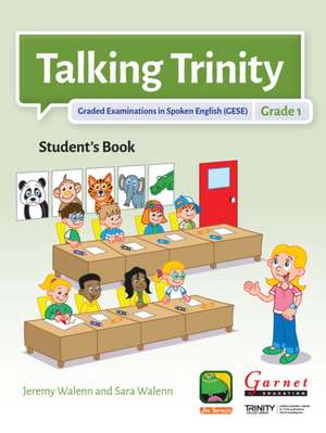 Talking Trinity Grade 1 de Jeremy Walenn & Sara Walenn