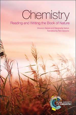 Chemistry: Reading and Writing the Book of Nature de Vincenzo Balzani