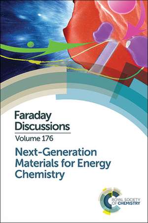 Next-Generation Materials for Energy Chemistry de Royal Society of Chemistry