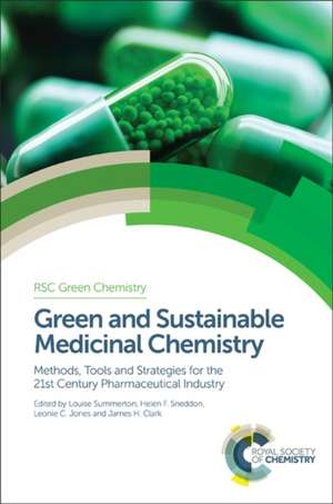 Green and Sustainable Medicinal Chemistry de James H. Clark