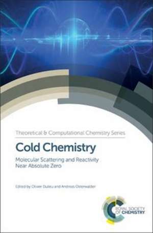 Cold Chemistry de Lique, Francois