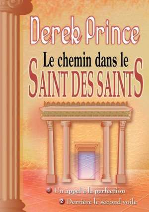 The Way Into the Holiest - French: You Can Choose - Russian de Derek Prince