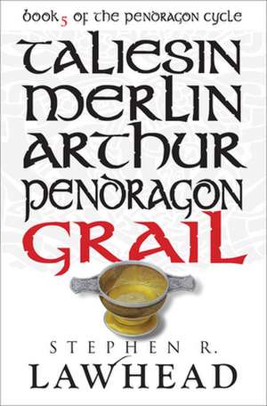 Grail de Stephen R. Lawhead