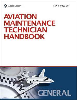 Aviation Maintenance Technician Handbook de Federal Aviation Administration