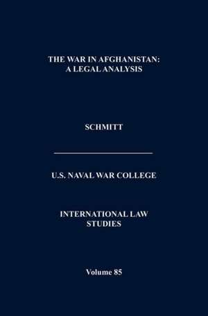 The War in Afghanistan de Michael N. Schmitt