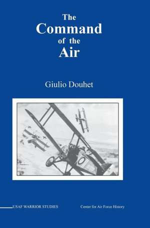 Command of the Air de Giulio Douhet