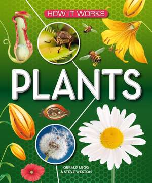 How It Works: Plants de Gerald Legg