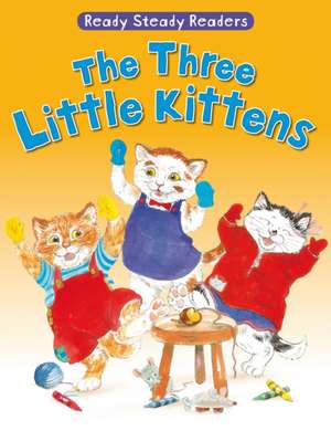 The Three Little Kittens de Lesley Smith