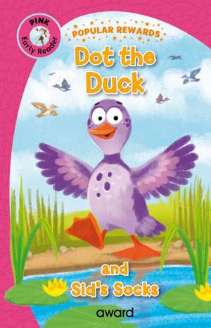Dot the Duck de Sophie Giles