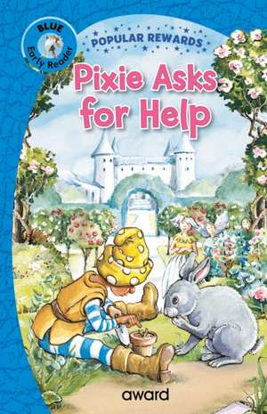 Pixie Asks for Help de Maureen Bradley