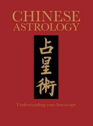 Chinese Astrology de James Trapp