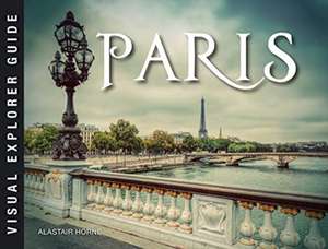 Paris de Alastair Horne