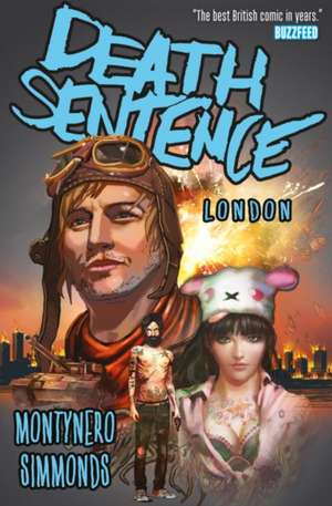 Death Sentence, Volume 2: London de Monty Nero