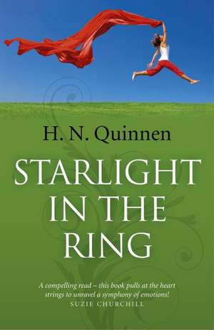 Starlight in the Ring de H. N. Quinnen