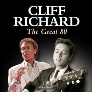 Cliff Richard - The Great 80 de Mike Read