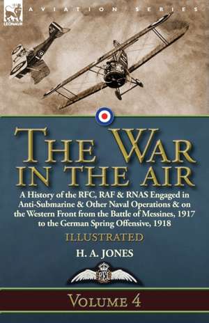 The War in the Air de H. A. Jones